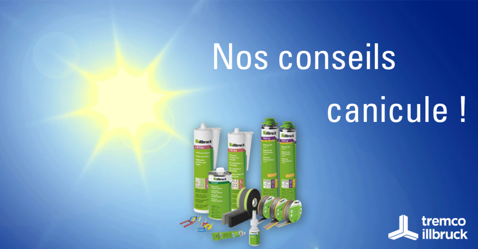 Nos conseils canicule sur chantier
